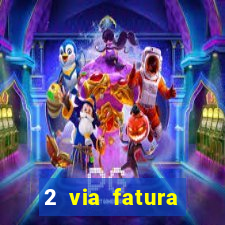 2 via fatura cartao credito bradesco